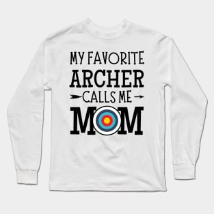 My Favorite Archer Calls Me Mom Long Sleeve T-Shirt